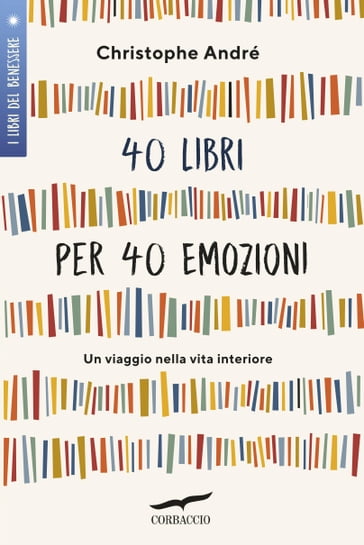 40 libri per 40 emozioni - Christophe André