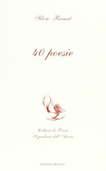 40 poesie - Silvio Ramat