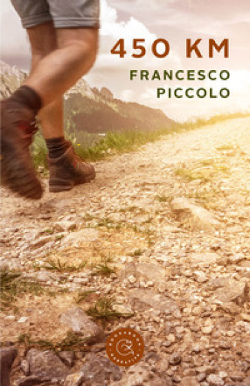 450 km - Francesco Piccolo