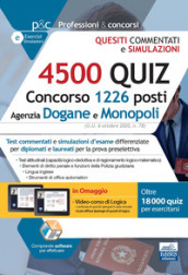 4500 quiz Concorso 1226 posti Agenzia Dogane e Monopoli. Monopoli. Test commentati e simulazioni d