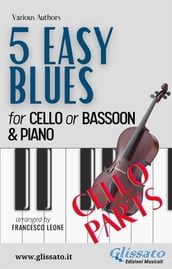 5 Easy Blues - Cello/Bassoon & Piano (Cello parts)
