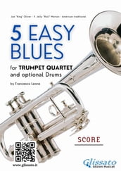 5 Easy Blues - Trumpet Quartet - score