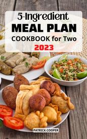 5-Ingredient Meal Plan Cookbook for Two