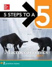 5 Steps to a 5: AP Macroeconomics 2017