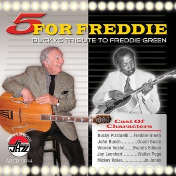 5 for freddie - Bucky Pizzarelli