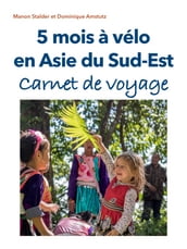 5 mois à vélo en Asie du Sud-Est