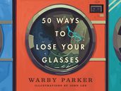 50 Ways to Lose Your Glasses