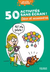 50 activités sans écran ! Déco et accessoires