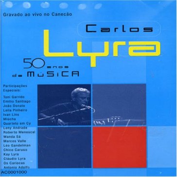 50 anos de musica - Carlos Lyra