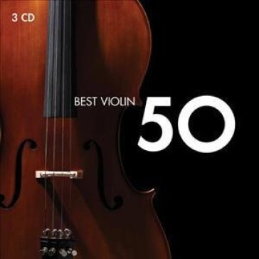 50 best violin - AA.VV. Artisti Vari