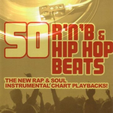 50 r&b & hip hop beats - AA.VV. Artisti Vari