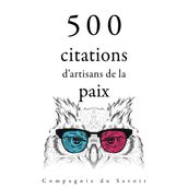 500 citations d artisans de la paix