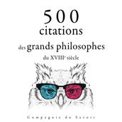 500 citations des grands philosophes du XVIIIe siècle