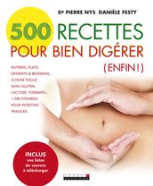 500 recettes pour bien digérer