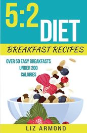 5:2 Diet Breakfast Recipes
