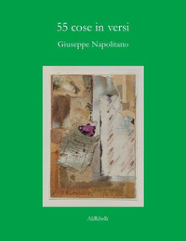 55 cose in versi - Giuseppe Napolitano