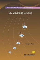 5G: 2020 and Beyond