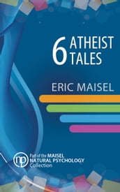 6 Atheist Tales