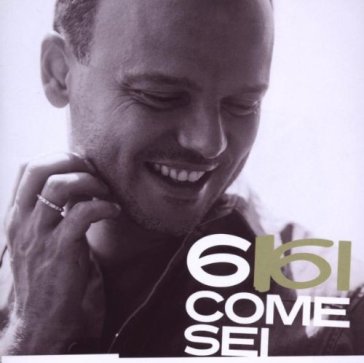 6 come sei - Gigi D