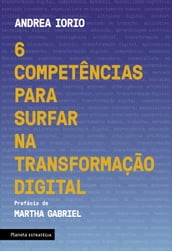 6 competências para surfar na transformação digital