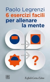 6 esercizi facili per allenare la mente