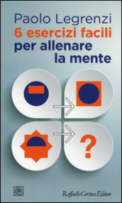 6 esercizi facili per allenare la mente