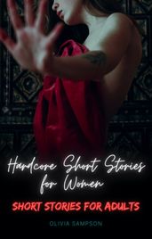 60 Hardcore Short Stories for Women