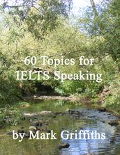60 Topics for IELTS Speaking