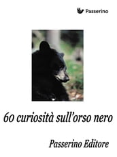 60 curiosità sull orso nero