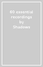 60 essential recordings