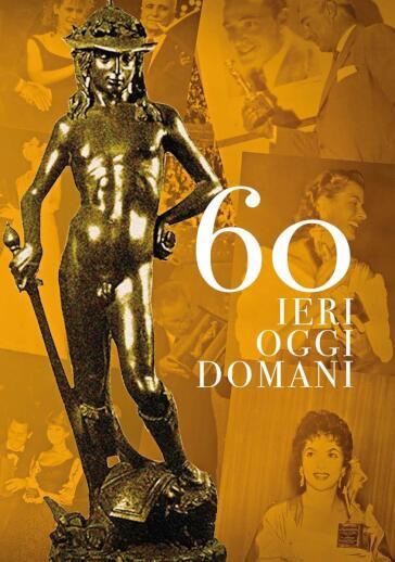 60 ieri oggi e domani (DVD) - Giorgio Treves