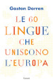 Le 60 lingue che uniscono l Europa
