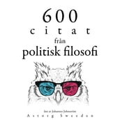 600 citat fran politisk filosofi