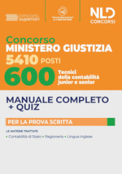 600 tecnici di contabilità junior e senior. Concorso 5410 posti Ministero Giustizia. Con software di simulazione