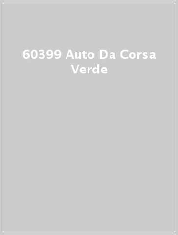 60399 Auto Da Corsa Verde