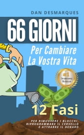 66 Giorni Per Cambiare La Vostra Vita