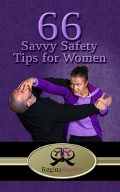 66 Savvy SafetyTips for Women
