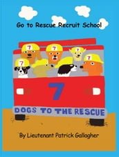 7 Dogs to the Rescue