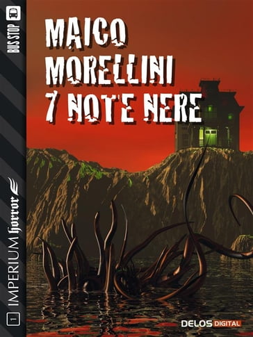 7 Note nere - Diego Bortolozzo - Maico Morellini