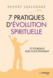 7 Pratiques d évolution spirituelle