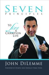 7 Principles to Live a Champion Life