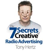 7 Secrets of Creative Radio Advertising, The