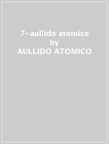 7-aullido atomico - AULLIDO ATOMICO