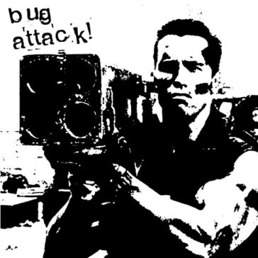 7-bug attack -ep- - BUG ATTACK