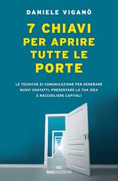 7 chiavi per aprire tutte le porte