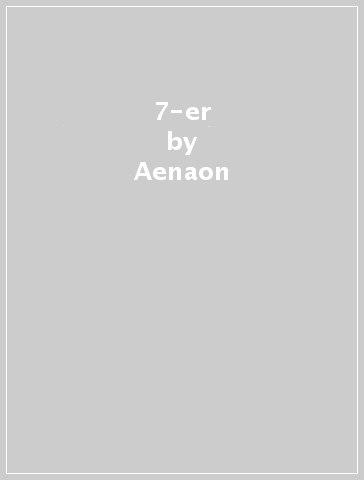 7-er - Aenaon - Stielas Storhett