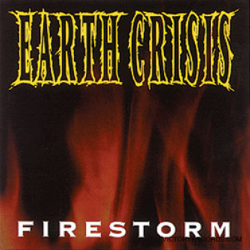 7-firestorm - Earth Crisis