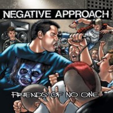 7-friends of no one - Negative Approach