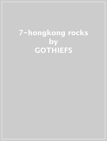 7-hongkong rocks - GOTHIEFS