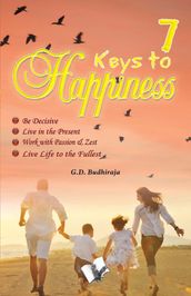 7 keys to Happiness